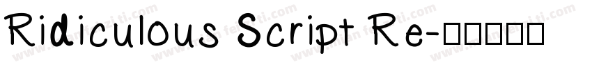 Ridiculous Script Re字体转换